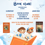 Book Club Elementary - 1st monday of the month Middle School - 3rd Monday of the month