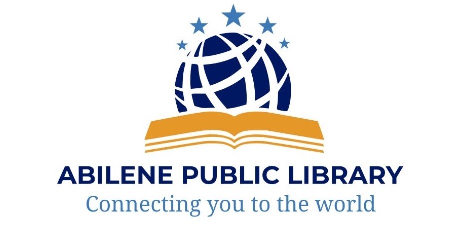 Abilene Public Library Connecting you to the world