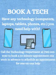 Poster for Book a tech. Call 785-263-3082, ask for technology department if you need one-on-one help