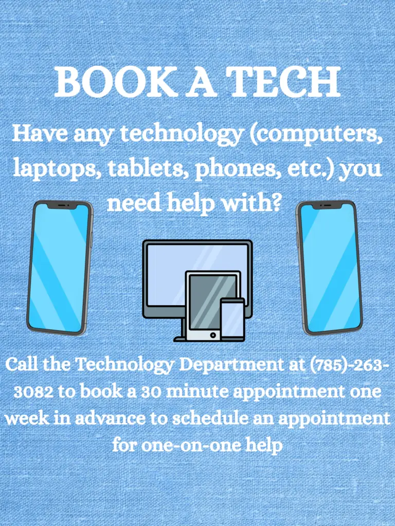 Poster for Book a tech. Call 785-263-3082, ask for technology department if you need one-on-one help